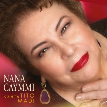 Nana Caymmi Cansei de Ilusões