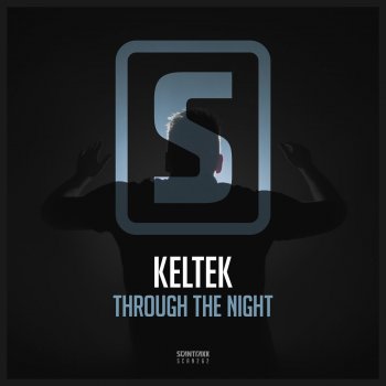 KELTEK Through the Night