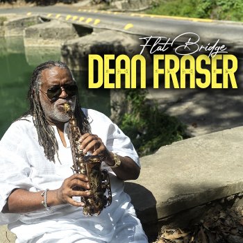 Dean Fraser feat. Okiel McIntyre Zah Zah (feat. Okiel McIntyre)