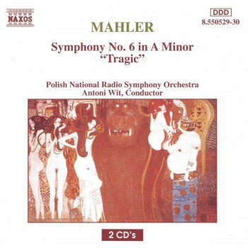 Gustav Mahler feat. Polish National Radio Symphony Orchestra & Antoni Wit Symphony No. 6 in A Minor "Tragic": II. Scherzo: Wuchtig