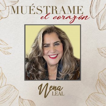 Исполнитель Nena Leal, альбом Muéstrame El Corazón