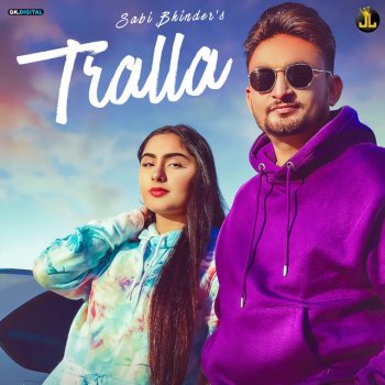 Saabi Bhinder Tralla (feat. Vadda Grewal)