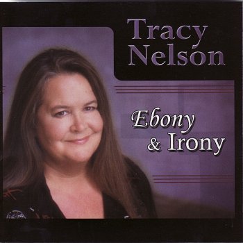 Tracy Nelson Silent Trail