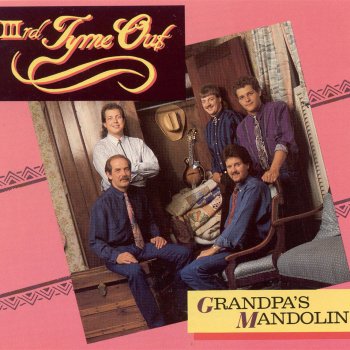Исполнитель IIIrd Tyme Out, альбом Grandpa's Mandolin