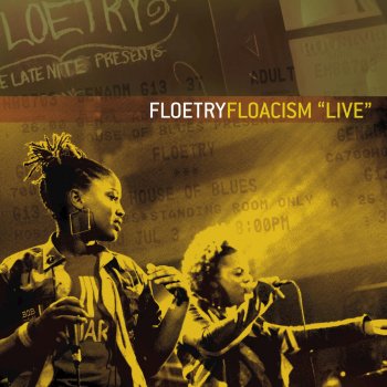 Floetry Say Yes (Intro) (Live At the House of Blues, New Orleans / 2003)