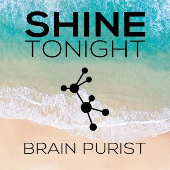 Brain Purist Shine Tonight (Instrumental)