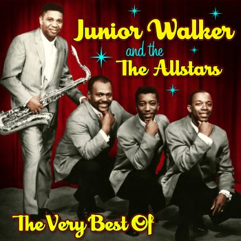 Junior Walker & The All Stars How Sweet It Is (To Be Loved By You)