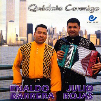 Enaldo Barrera feat. Julio Rojas Si No Peleamos