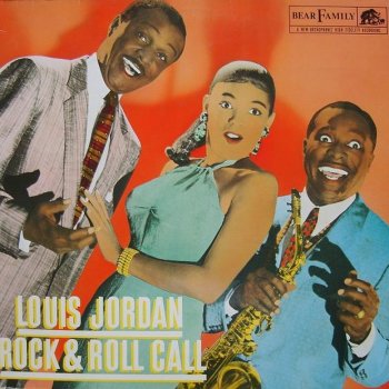 Louis Jordan Baby Let's Do It Up Baby