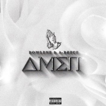 Rowlene feat. A-Reece Amen