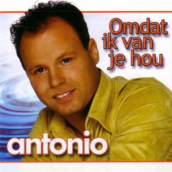 Antonio Toch Zal Het Nooit Meer Zo Zijn