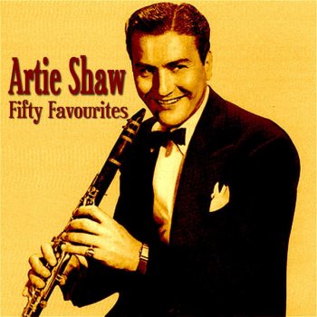 Artie Shaw and His Orchestra I Don't Want to Walk Without You