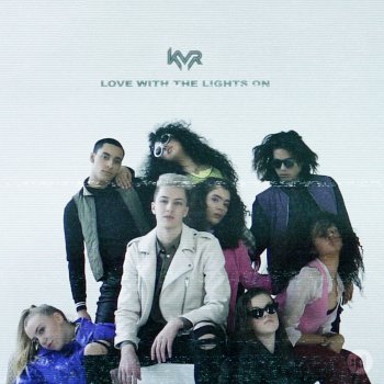 KVR feat. Robbie Jay Love With the Lights On