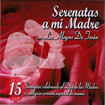 Los Alegres De Terán Tuve a Mi Madre