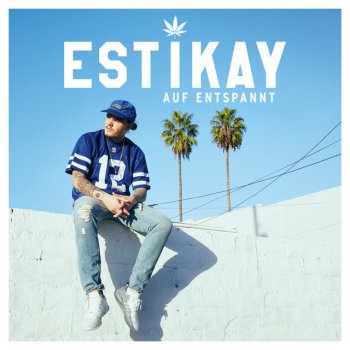 Estikay feat. Sido & Adesse Die Jungs dabei