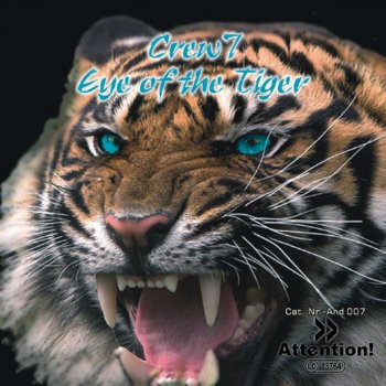 Crew 7 Eye of the Tiger (Original Radio Edit)