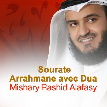 Mishary Rashid Alafasy Sourate arrahmane