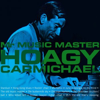 Hoagy Carmichael Memphis in June