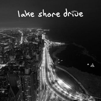 Summer Was Fun Lake Shore Drive