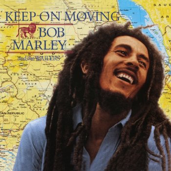 Bob Marley feat. The Wailers Keep on Moving (Sly & Robbie Mix)