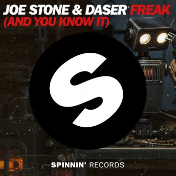 Joe Stone feat. Daser Freak (And You Know It) - Radio Edit