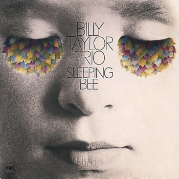 Billy Taylor Trio Sleeping Bee