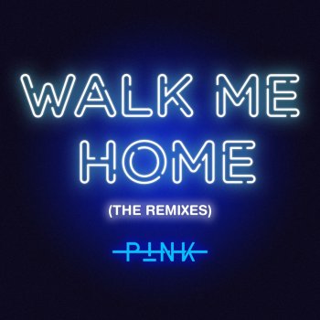 P!nk feat. R3HAB Walk Me Home - R3HAB Extended Mix