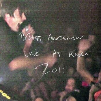 Brett Anderson Julian's Eyes (Live at Koko, London)