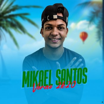 Mikael Santos Ele Quer Ser Eu