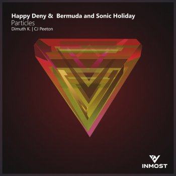 Bermuda feat. Happy Deny, Sonic Holiday & Dimuth K Particles - Dimuth K. Remix