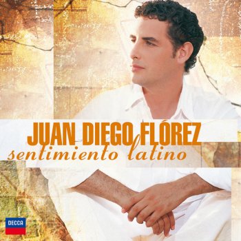 Chabuca Granda, Juan Diego Flórez, David Gálvez, Fort Worth Symphony Orchestra & Miguel Harth-Bedoya La Flor de la Canela