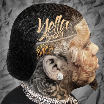 Yella Beezy Can't Stop At All