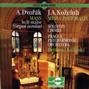 Исполнитель Prague Philharmonic Orchestra, альбом A. Dvořák- Mass in D major Op.86 / J. A. Koželuh - Missa Pastoralis in D (Czech Sacred Music)