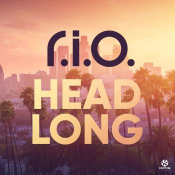 R.I.O. Headlong (Extended Mix)