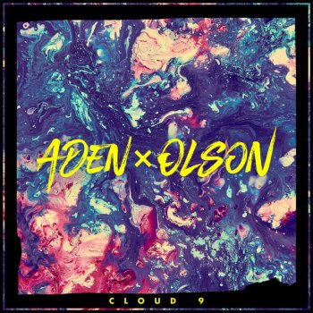 ADEN x OLSON Cloud 9