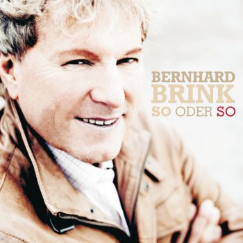 Bernhard Brink So oder so (Xtreme Sound Party Mix)