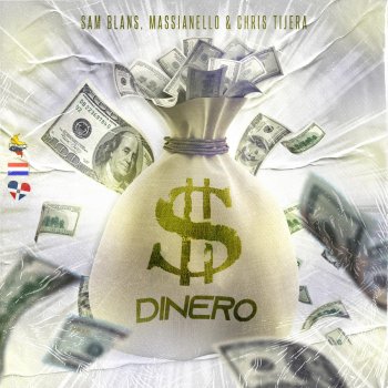 Sam Blans feat. Massianello & Chris Tijera Dinero