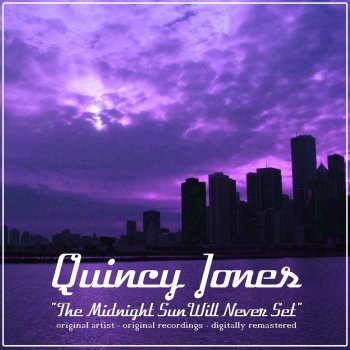 Quincy Jones Pleasingly Plump (Remastered)