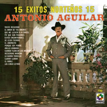 Antonio Aguilar Pa' Que Son Pasiones