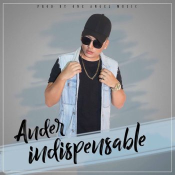 Ander Indispensable