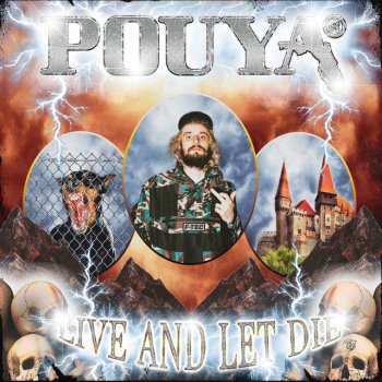 Pouya LIVE AND LET DIE