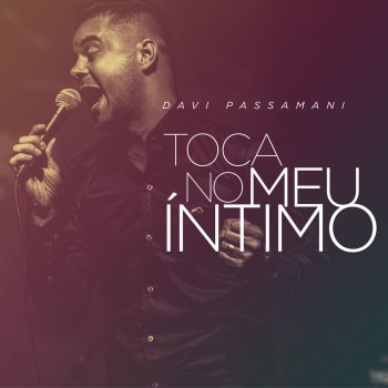 Davi Passamani Não Chora (Ao Vivo)