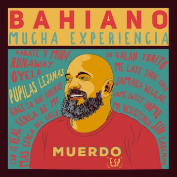 Bahiano feat. Muerdo Pupilas Lejanas