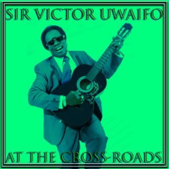 Sir Victor Uwaifo Interlude