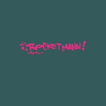 Rocketmann Do U Read Over?