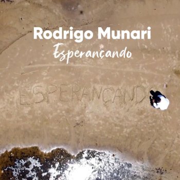 Rodrigo Munari Esperançando