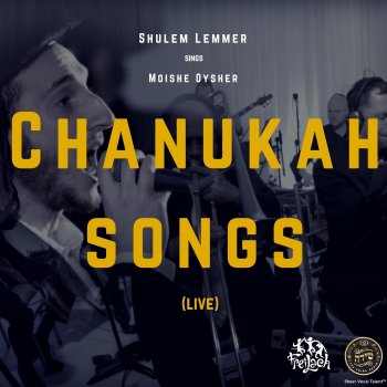 Shulem Chanukah Songs (Live)