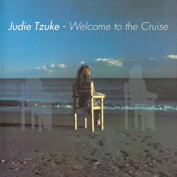 Judie Tzuke Welcome to the Cruise