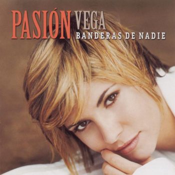 Pasión Vega Te quiero tanto