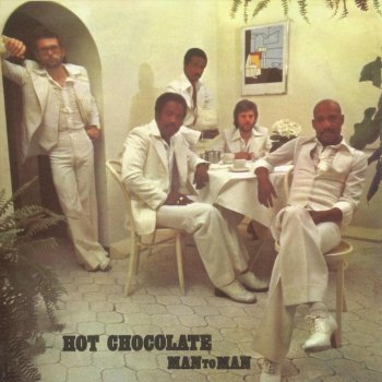 Hot Chocolate Man to Man
